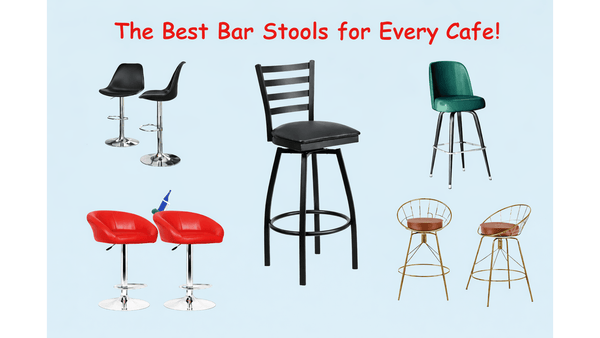 The 10 Best Bar Stools for Every Cafe!